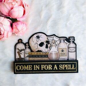 Come In For A Spell Wooden Decor Sign
